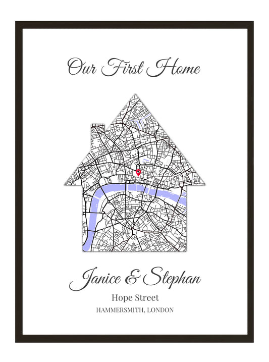 Our First Home - Location Map Print
