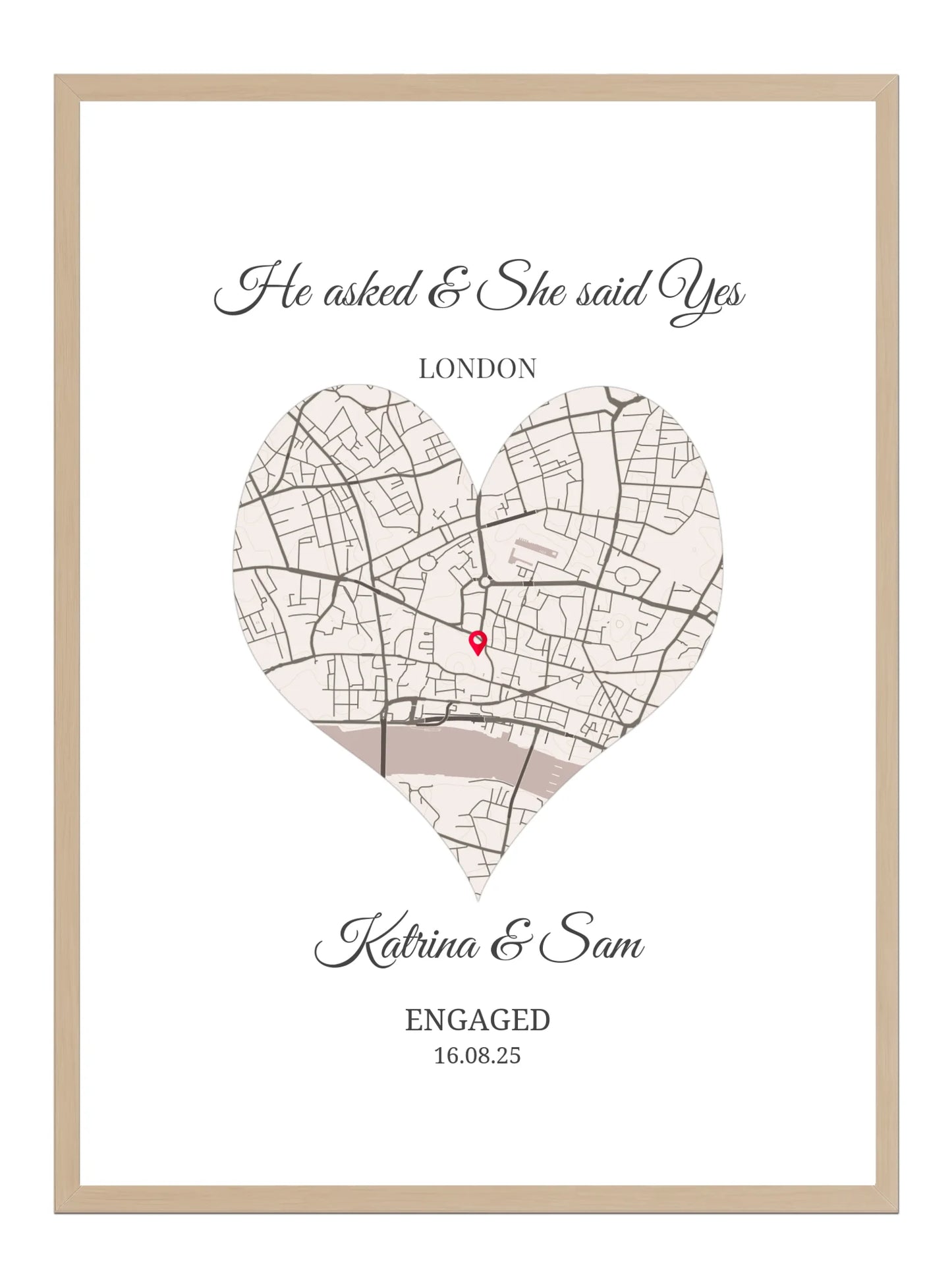 He Asked - She said Yes - Personalised Engagement Map Poster Print