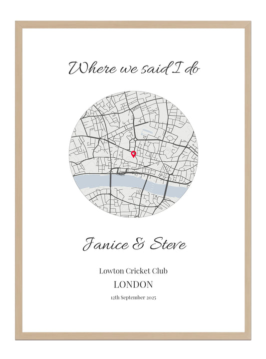 Where we said I do - Circle Wedding Map Poster Print