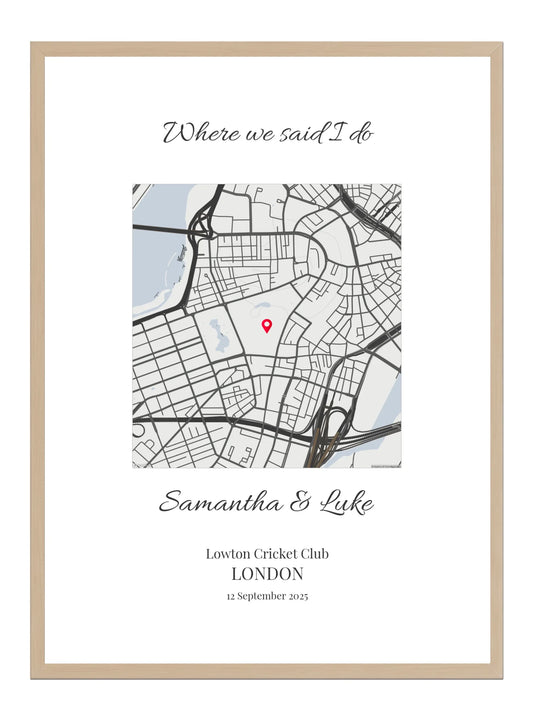 Where we said I do - Square Wedding Map Print