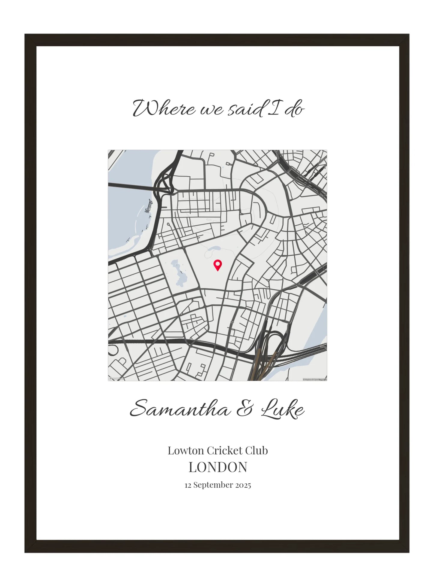 Where we said I do - Square Wedding Map Print