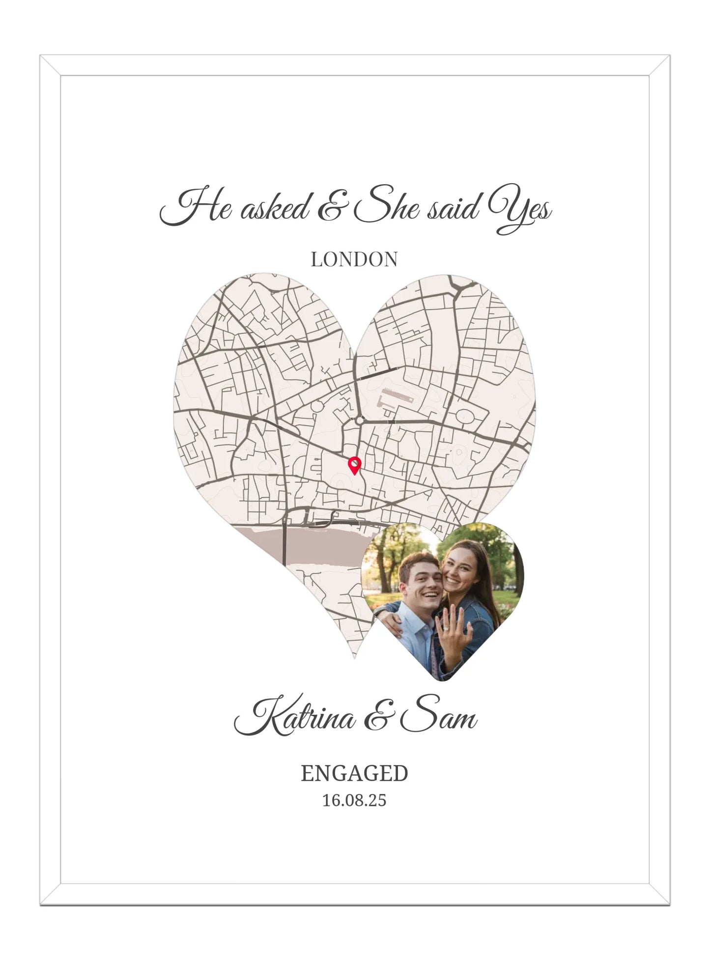 He Asked - She said Yes - Personalised Photo Engagement Map Poster Print