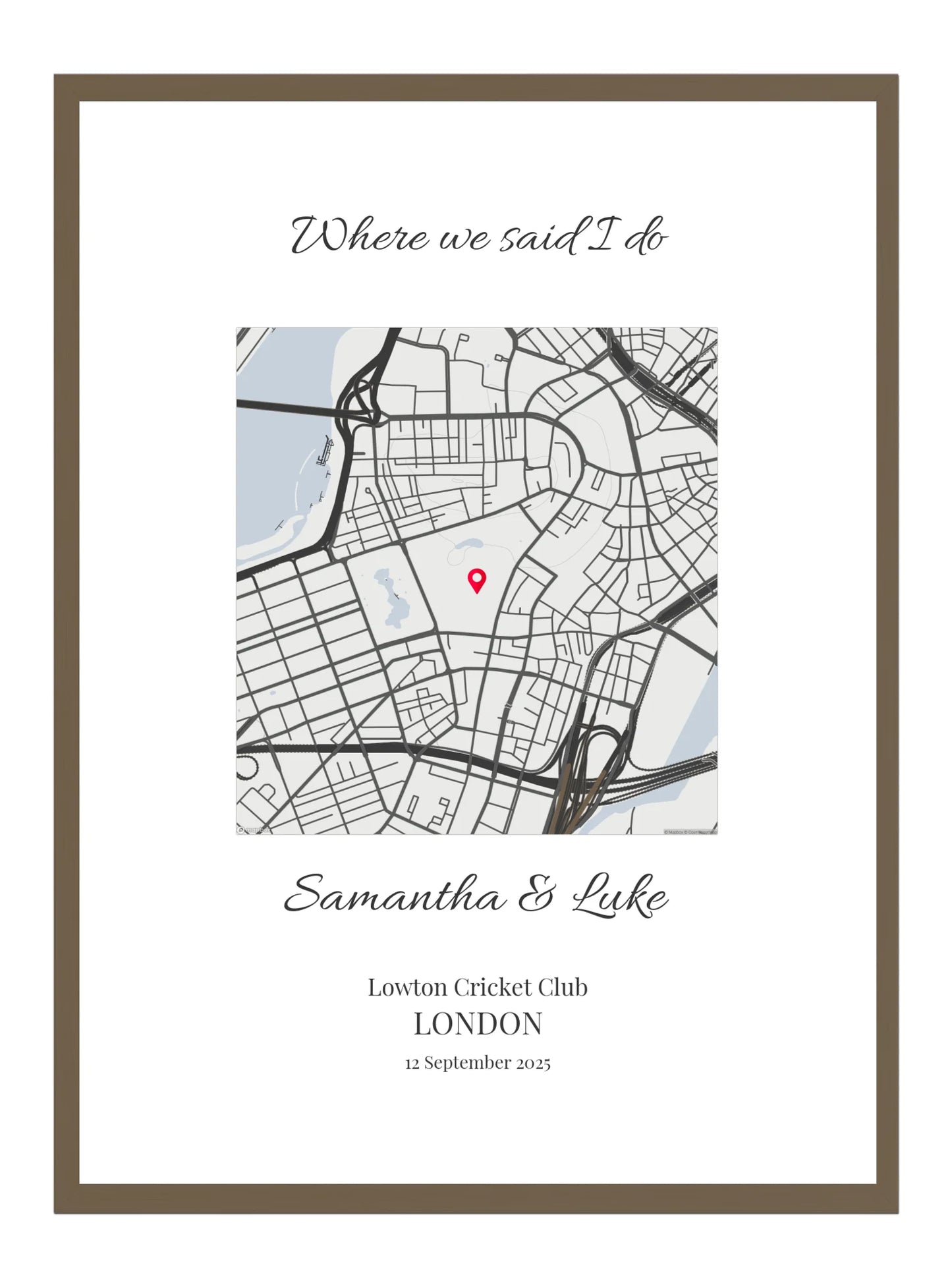 Where we said I do - Square Wedding Map Print
