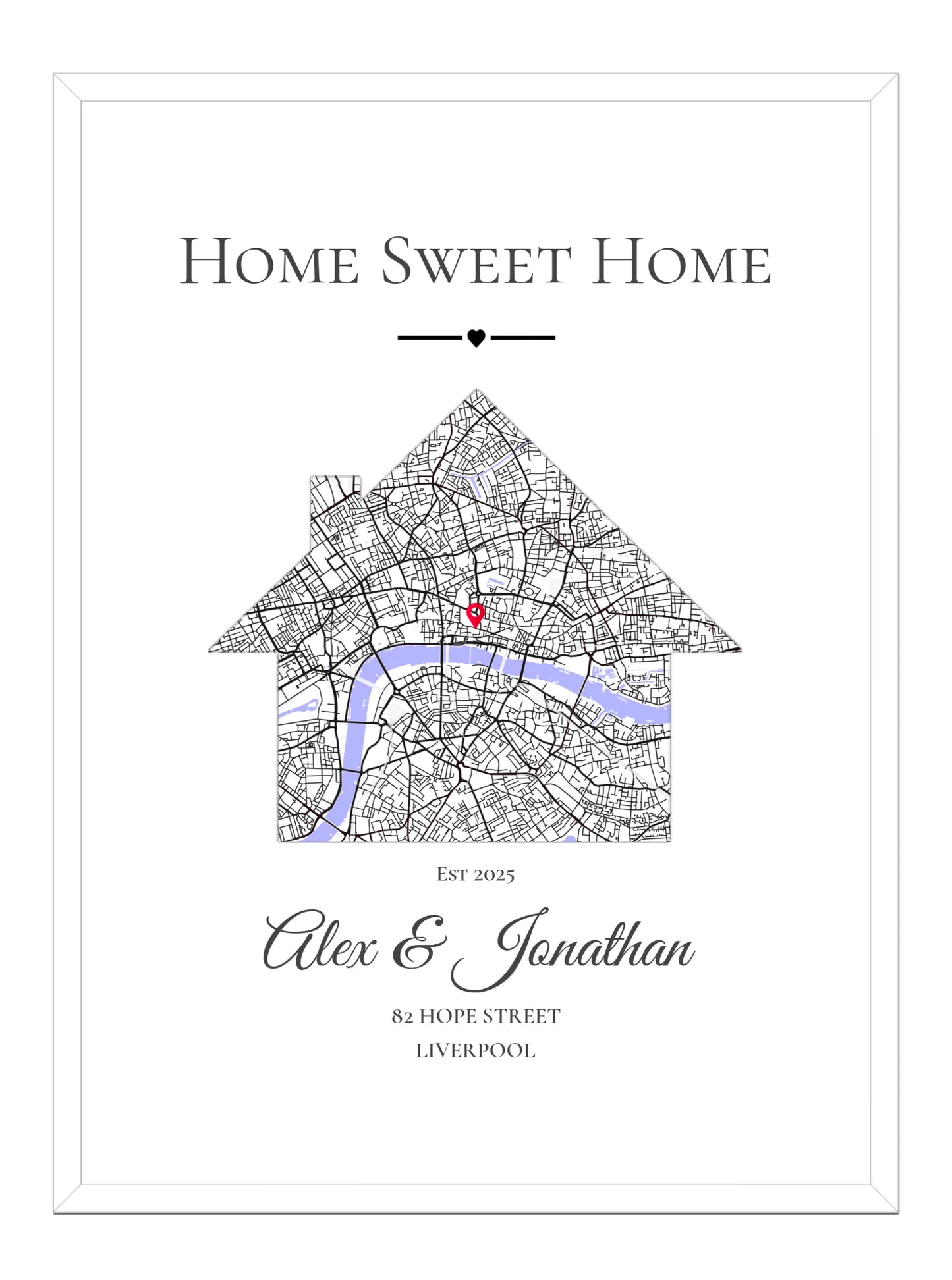 Home Sweet Home - Location Map Print