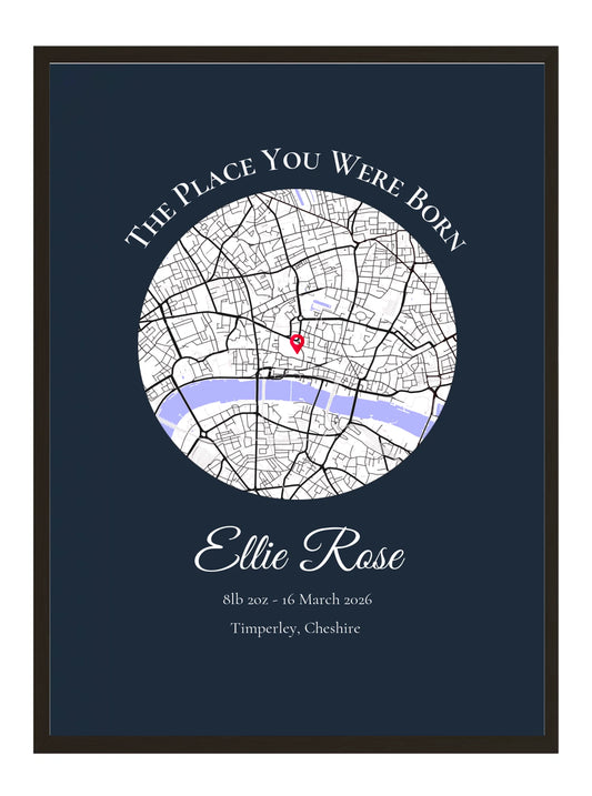 The Place You Were Born - Birth Location Map Gift