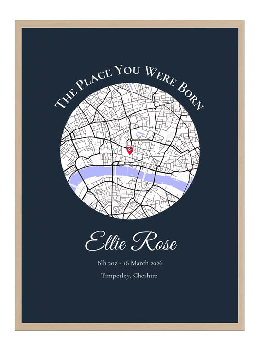 The Place You Were Born - Birth Location Map Gift